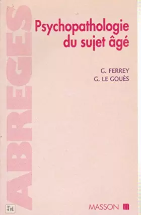 Couverture du produit · Psychopathologie du sujet âgé