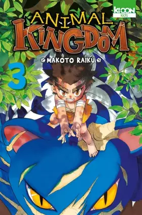 Couverture du produit · Animal Kingdom, Tome 3 :