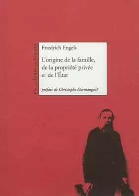 Couverture du produit · L'origine de la famille, de la propriété privée et de l'Etat