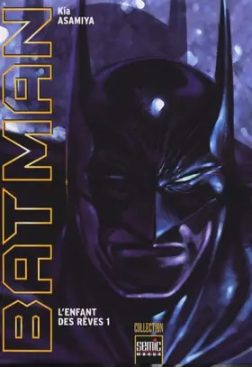 Couverture du produit · Batman : L'enfant des rêves. Tome 1