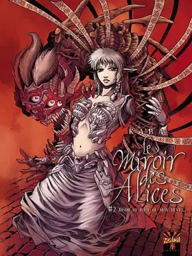 Couverture du produit · Le Miroir des Alices, Tome 2 : Jusqu'au bout de mon rêve...