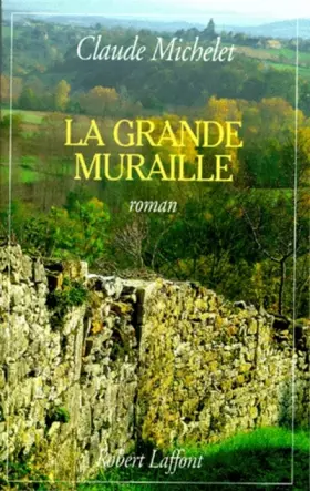 Couverture du produit · La Grande Muraille