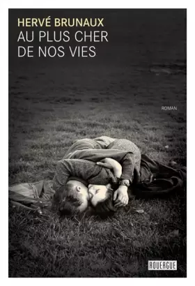 Couverture du produit · Au plus cher de nos vies