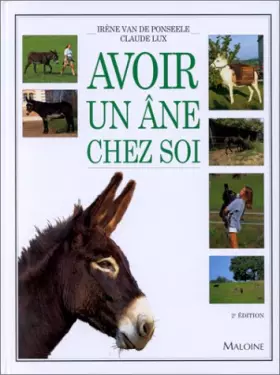 Couverture du produit · Avoir un âne chez soi