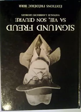 Couverture du produit · Freud, sa vie, son oeuvre