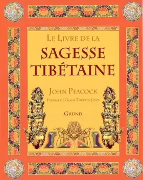 Couverture du produit · Le Livre de la sagesse tibétaine