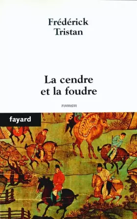 Couverture du produit · La Cendre et la Foudre