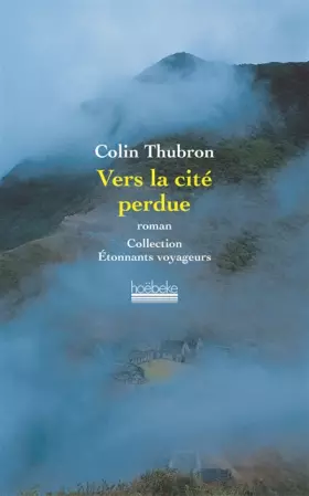 Couverture du produit · Vers la cité perdue