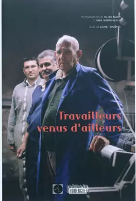 Couverture du produit · Travailleurs venus d'ailleurs