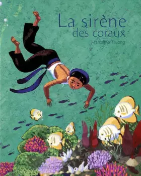Couverture du produit · La sirène des coraux