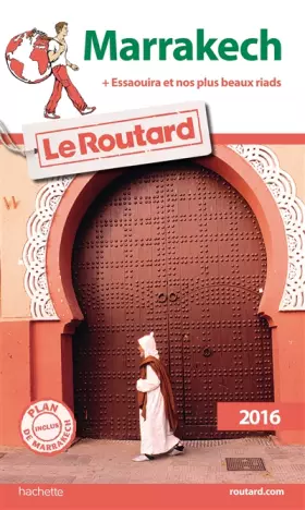 Couverture du produit · Guide du Routard Marrakech 2016: Avec Essaouira et nos plus beaux riads
