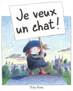 Couverture du produit · Je veux un chat !