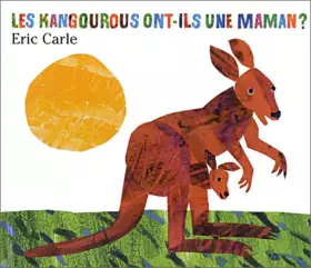 Couverture du produit · Les kangourous ont-ils une maman ?