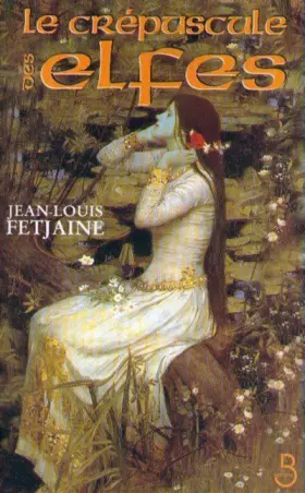 Couverture du produit · Le Crépuscule des elfes