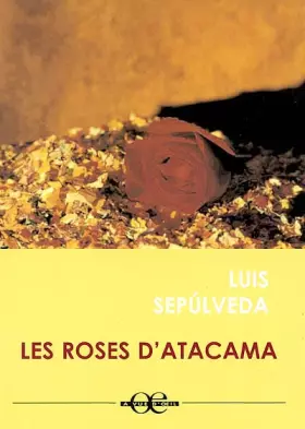 Couverture du produit · les roses d'atacama. [edition en gros caractères]