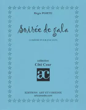 Couverture du produit · Soirée de gala : comédie pour enfants