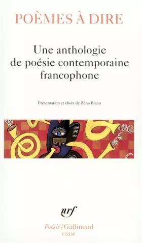 Couverture du produit · Poèmes à dire : Une anthologie de poésie contemporaine francophone
