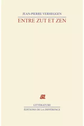 Couverture du produit · Entre zut et zen