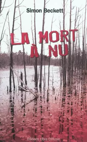 Couverture du produit · La mort à nu