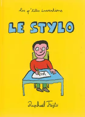 Couverture du produit · LES P'TITES INVENTIONS - LE STYLO