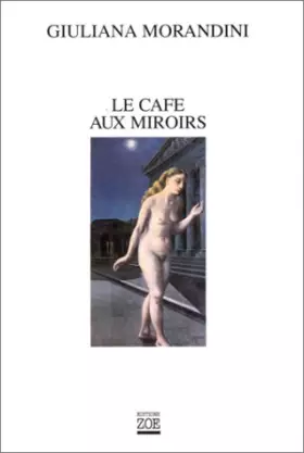 Couverture du produit · Le Café aux miroirs