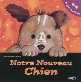 Couverture du produit · Je prends soin de notre nouveau chien