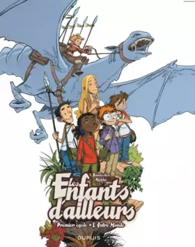 Couverture du produit · Les enfants d'ailleurs - L'Intégrale - tome 1 - L'Autre Monde