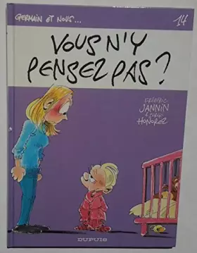 Couverture du produit · Germain et nous, Tome 14 : Vous n'y pensez pas ?