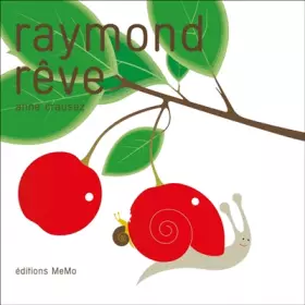 Couverture du produit · Raymond rêve