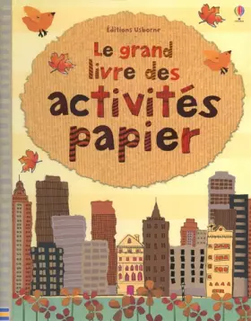 Couverture du produit · Le grand livre des activités papier