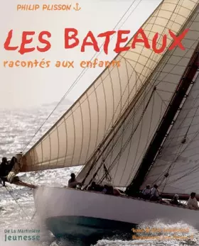 Couverture du produit · Les bateaux racontés aux enfants