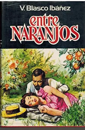 Couverture du produit · Entre naranjos