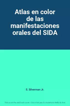 Couverture du produit · Atlas en color de las manifestaciones orales del SIDA