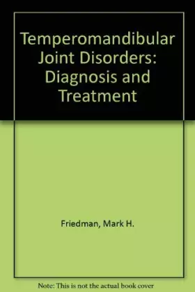 Couverture du produit · Temporomandibular Joint Disorders: Diagnosis and Treatment