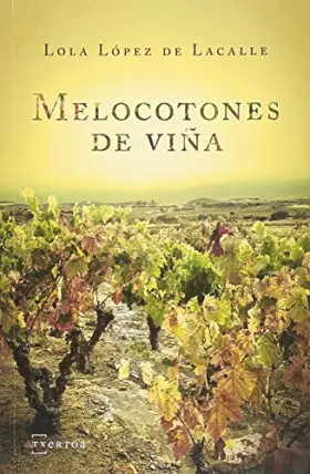 Couverture du produit · Melocotones de viña: 8 (Narrativa)