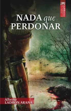 Couverture du produit · Nada que perdonar: 12 (Larrea)