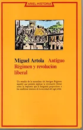 Couverture du produit · Antiguo regimen y revolucion liberal