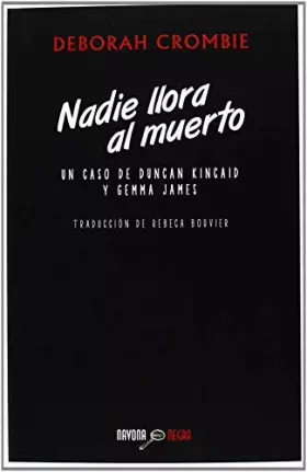 Couverture du produit · Nadie llora al muerto (Navona Negra)