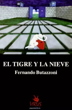 Couverture du produit · El tigre y la nieve