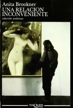Couverture du produit · Una relación inconveniente (Andanzas)