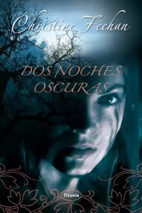 Couverture du produit · Dos Noches Oscuras: 1 (Titania luna azul)