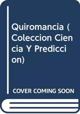 Couverture du produit · Quiromancia (Coleccion Ciencia Y Prediccion)