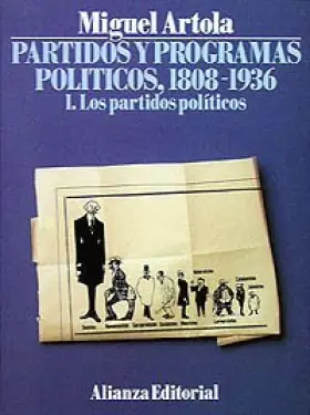 Couverture du produit · Partidos y programas políticos, I: Los partidos políticos (Libros Singulares (Ls))