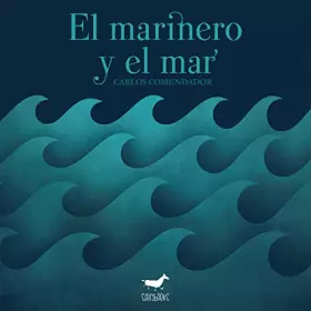 Couverture du produit · El marinero y El Mar (Álbum ilustrado)