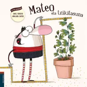Couverture du produit · Mateo eta txikitasuna: 2
