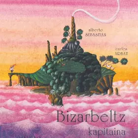 Couverture du produit · Bizarbeltz kapitaina (Amets egiteko liburuak)