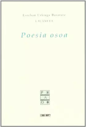 Couverture du produit · Poesia Osoa (lauaxeta) (Parnasoa)