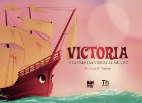 Couverture du produit · Victoria y la primera vuelta al mundo (FUERA DE COLECCION)