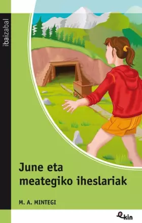 Couverture du produit · June eta meategiko iheslariak: 44 (Ekin)