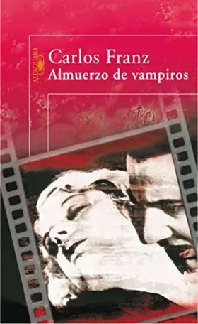 Couverture du produit · Almuerzo de vampiros (Hispánica)